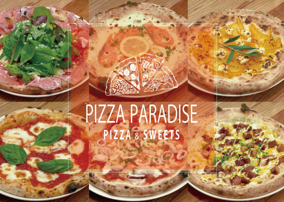 PIZZA PARADISE【ピザパラダイス】石窯焼 本格ナポリピザ＆スイーツが楽しめるお店